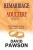 Remarriage is Adultery Unless ...