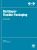 Multilayer Flexible Packaging: Technology And Applications For The Food, Personal Care, And Over-The-Counter Pharmaceutical Industries (Plastics Design Library)