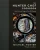 The Hunter Chef Cookbook: Hunt, Fish, And Forage In Over 100 Recipes