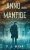 L'Anno Della Mantide: Le Indagini Del Commissario Scala (Vol.1) (Italian Edition)