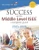 Success On The Middle Level Isee: A Complete Course