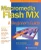 Macromedia Flash Mx: A Beginner'S Guide (Beginner'S Guides (Osborne))