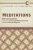 Meditations: Complete And Unabridged (Clydesdale Classics)