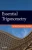 Essential Trigonometry: A Self-Teaching Guide
