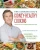 The Cooking Doc'S Kidney-Healthy Cooking: A Modern 10-Step Guide To Preventing And Managing Kidney Disease