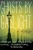 Ghosts By Gaslight: Stories Of Steampunk And Supernatural Suspense