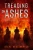 Treading On Ashes: A Post-Apocalyptic Modern Western (Book 1)