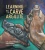Learning To Carve Argillite (Sk'Ad'A Stories Series, 2) (Volume 2)