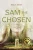 Sam The Chosen