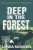 Deep In The Forest: A Mystery Novel (Appalachian Mountain Mysteries)