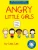 Angry Little Girls