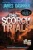 The Scorch Trials (Maze Runner, Book 2)