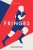 Fringes: Life On The Edge Of Professional Rugby