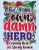 Be Your Own Damn Hero