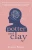 Potter And Clay