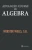 Advanced Course In Algebra