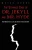 The Strange Case Of Dr. Jekyll And Mr. Hyde