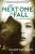 The Next One to Fall (Lily Moore Mystery)