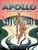 Olympians: Apollo: The Brilliant One