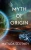 Myth Of Origin: A Science Fiction Adventure