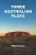 Three Australian plays