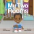 My Two Rooms (Adventures of Jaxson Flynn)