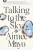 Talking to the Sky: A Memoir