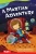 A Martian Adventure (Fiction Readers)