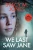 We Last Saw Jane (Riley Sullivan Mystery)