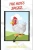 The Hen's Spell