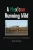 A Mexican Running Wild