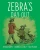 Zebra's Day Out - Paperback