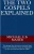 The Two Gospels Explained
