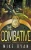 The Combative (The Eliminator)
