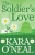 The Soldier's Love (Texas Brides of Pike's Run)
