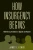 How Insurgency Begins (Cambridge Studies in Comparative Politics)