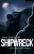 Shipwreck (Dual Audio/Stage Edition) (Modern Plays)