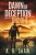 Undone: A Post-Apocalyptic Thriller (Dawn of Deception)
