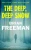The Deep, Deep Snow