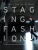 Staging Fashion: The Fashion Show and Its Spaces