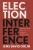 Election Interference: International Law and the Future of Democracy