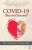 Covid-19 ?Tocó mi corazón? (Spanish Edition)