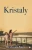 Kristaly (Spanish Edition)