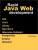 Rapid Java Web Development