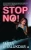 Stop. No!