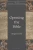 Opening the Bible (Volume 2) (New Church's Teaching Series (2))