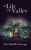 A Lily in the Valley (The Flower Quartet)