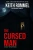 The Cursed Man: A Psychological Thriller (Shade of the Reaper)