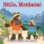 Hello, Montana!