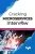 Cracking Microservices Interview: Learn Advance Concepts, Patterns, Best Practices, NFRs, Frameworks, Tools and DevOps (English Edition)